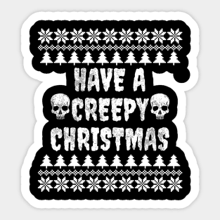 Have A Creepy Christmas Sticker